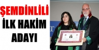 Şemdinlili İlk Hakim Adayı