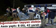 Sığınmacıları taşıyan otobüs kaza yaptı:...