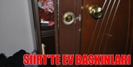 Siirt'te ev baskınları