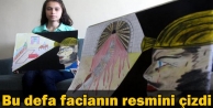 Şimdi de facianın resmini çizdi