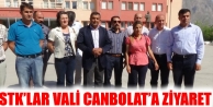 Stk’lar Vali Canbolat’a Ziyaret 