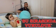 'Su sırasında vurulduk'