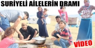 Suriyeli Ailelerin Dramı 