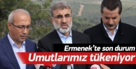 Taner Yıldız: Umutlarımız azalıyor