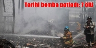 Tarihi bomba patladı: 7 ölü