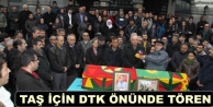 Taş için DTK önünde tören