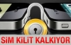 Telefonlardaki sim kilitler kalkıyor