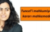 Tuncel'i mahkumiyet kararı mahkemede
