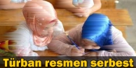 Türban resmen serbest