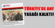 Türkiye’de ANF yasağı kalktı!
