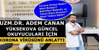 UZM.DR.Adem Canan Korona Virüsünü Anlattı
