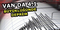 Van'da 4.1 Büyüklüğünde Deprem 