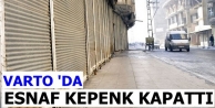 Varto’da esnaf kepenk kapattı