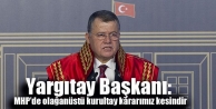 Yargıtay Başkanı: MHP’de olağanüstü kurultay...