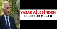 Yaşar ailesinden teşekkür mesajı