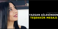 Yazgan Ailesinden Teşekkür Mesajı