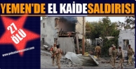 Yemen’de El Kaide saldırısı: 27 ölü
