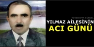 Yılmaz Ailesinin Acı Günü