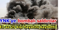 YNK’ye bombalı saldırılar: En az 25 kişi hayatını...