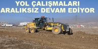 Yol Çalışmaları Aralıksız Devam Ediyor
