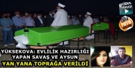 Yüksekova: Evlilik Hazırlığı Yapan Savaş Ve...