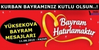 Yüksekova Kurban Bayram Mesajları (11.08.2019)