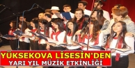 Yüksekova Lisesi Öğrencilerinden Müzik Ziyafeti