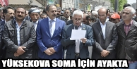 Yüksekova Soma İçin Ayakta 