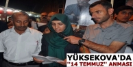 Yüksekova'da '14 Temmuz Direnişi' anıldı