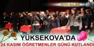 Yüksekova'da 24 kasım öğretmenler günü kutlandı