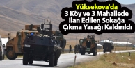 Yüksekova'da 3 Köy ve 3 Mahallede İlan Edilen Sokağa...