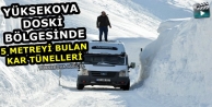 Yüksekova’da 5 Metreyi Bulan Kar Tünelleri