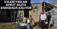 Yüksekova'da Evleri Yıkılan Aykut Ailesi Barakada...