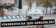 Yüksekova'da IŞİD Gerginliği