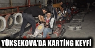 Yüksekova’da Karting Keyfi