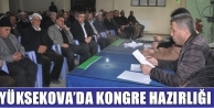 Yüksekova’da Kongre Hazırlığı 