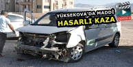 Yüksekova'da Maddi Hasarlı Kaza