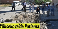 Yüksekova’da Patlama 