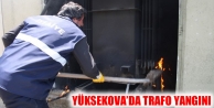 Yüksekova’da Trafo Yangını