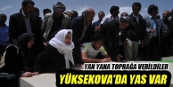 Yüksekova'da Yas Var
