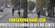 Yüksekova'daki IŞİD Protestosunda Olaylar Çıktı