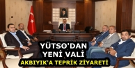 YÜTSO'dan Yeni Vali Akbıyık'a Tebrik Ziyareti