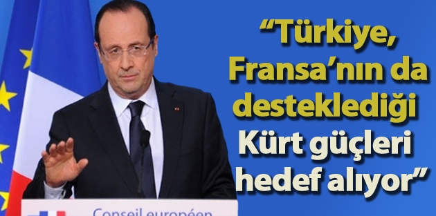 “Türkiye, Fransa’nın da desteklediği Kürt güçleri hedef alıyor”