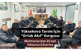 Yüksekova Tarımı İçin