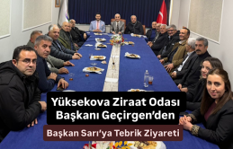 Yüksekova Ziraat Odası Başkanı Geçirgen’den, Başkan Sarı’ya Tebrik Ziyareti