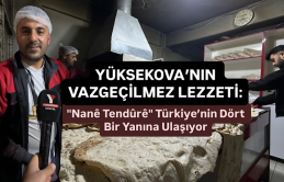 Yüksekova’nın Vazgeçilmez Lezzeti 