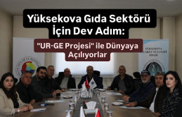 Yüksekova Gıda Sektörü İçin Dev Adım: