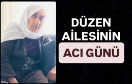 Düzen Ailesinin Acı Günü