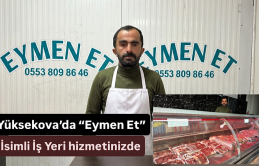 Yüksekova’da “Eymen Et” İsimli İş Yeri Hizmetinizde