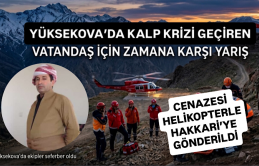 Yüksekova’da Kalp Krizi Geçiren Vatandaş İçin Ekipler Seferber Oldu